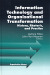 Information Technology and Organizational Transformation