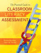 The Practical Guide to Classroom Literacy Assessment