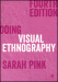 Doing Visual Ethnography