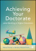 Achieving Your Doctorate While Working in Higher Education