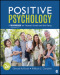 Positive Psychology: A Workbook for Personal Growth and Well-Being