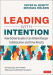 Leading With Intention