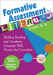 Formative Assessment for Literacy, Grades K-6