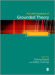 The SAGE Handbook of Grounded Theory