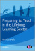 Preparing to Teach in the Lifelong Learning Sector