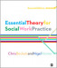 Essential Theory for Social Work Practice