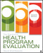 The Practice of Health Program Evaluation