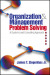 Organization and Management Problem Solving